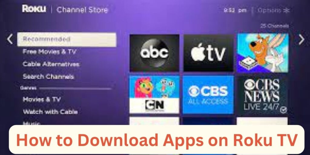 How to Download Apps on Roku TV