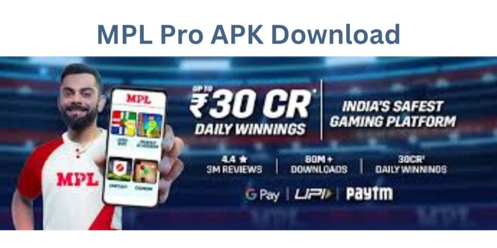 MPL Pro APK Download